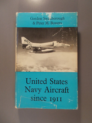 United States Navy Aircraft Since 1911