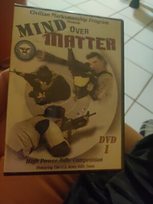 Civilian Marksmanship Program Presents Mind Over Matter by Lenny Magill