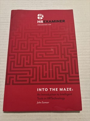 INTO THE MAZE: AN INTRODUCTION TO INTELLIGENT TOOLS IN By John Sumser