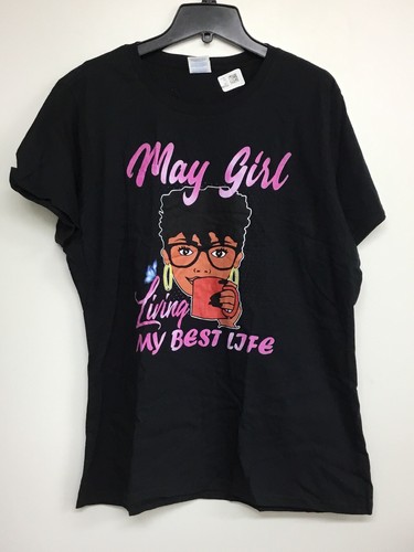 May Girl Living My Best Life Tshirt May Girl Living My Best Life Tshirt