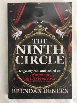 The Ninth Circle - Paperback by Deneen, Brendan 2013 Softcover