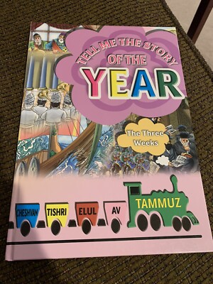Tell Me The Story Of The Year - The Three Weeks - Tammuz