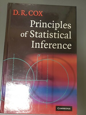 Principles of Statistical Inference: By D R Cox