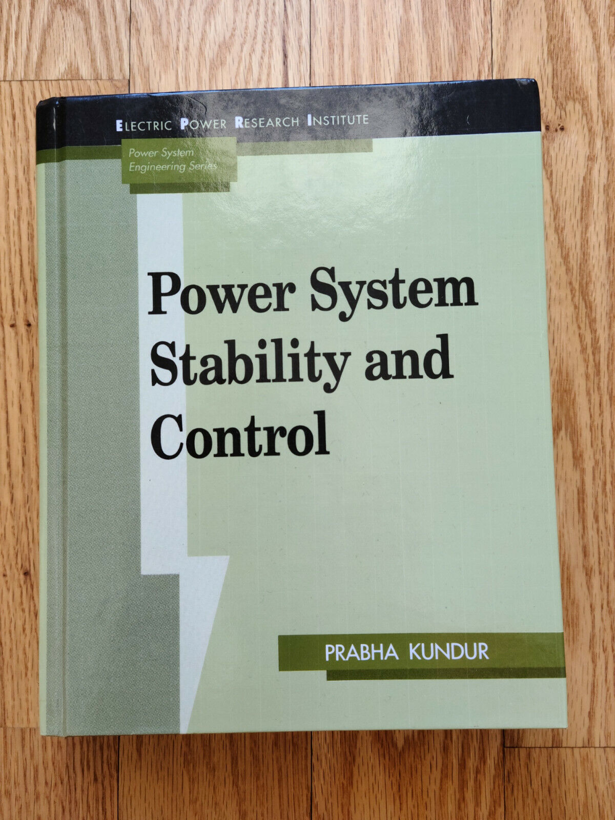 Power System Stability and Control by Prabha Kundur (1994 Power System Stability and Control by Prabha Kundur (1994