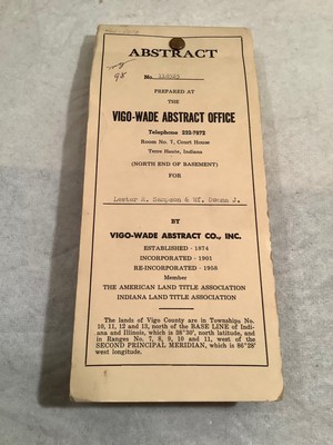 Old Property Abstract  Vigo County Indiana 1831-1972 Property Abstract - Cool!