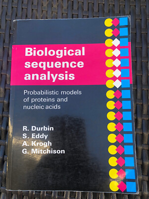 Biological Sequence Analysis : Probabilistic Models of Proteins and Nucleic...