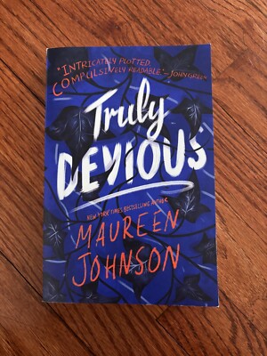 Truly Devious Ser.: Truly Devious : A Mystery by Maureen Johnson (2018, Trade...
