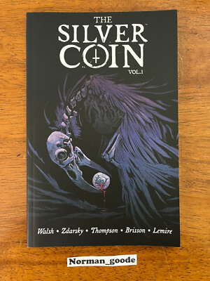 The Silver Coin vol. 1 *NEW* Trade Paperback Walsh Zdarsky Image Comics