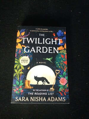 The Twilight Garden: A Novel by Adams Uncorrected Proof