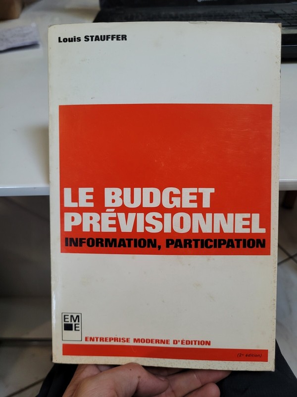 Le Budget Previsionnel Information, Participation ..  Stauffer Louis