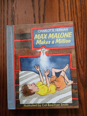 Max Malone Makes a Million by Charlotte Herman (1991, Hardcover)