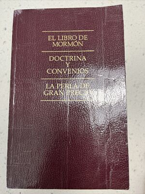 El Libro De Mormon Doctrina Y Convenios La Perla De Gran Precio Spanish Triple
