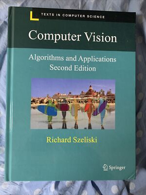 Texts in Computer Science Ser.: Computer Vision : Algorithms and Applications by