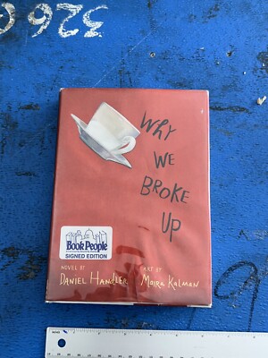 Why We Broke Up - Daniel Handler Hardcover Book People Signed Edition