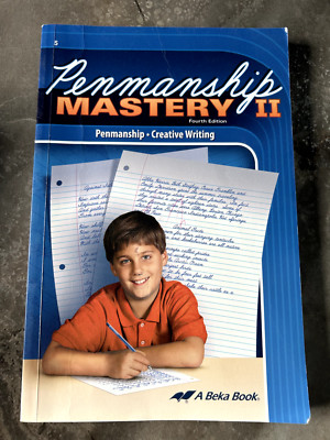 Abeka Penmanship Mastery II Fourth Edition - A Beka Grade 5