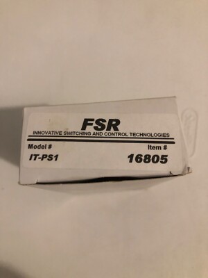 FSR, P/N 16805, ModelIT-PS1, P/S Output 12VDC, 1.0A,......................LSS-20