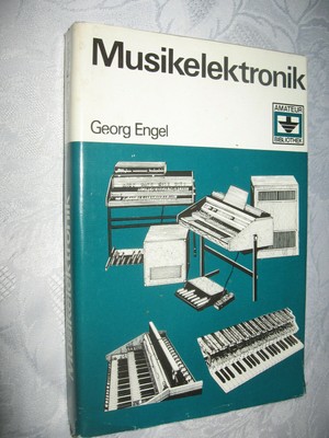 Musikelektronik . Georg Engel