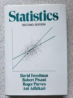 Statistics by Robert L. Pisani, David Freedman, Roger Purves and Ani Adhikari (1