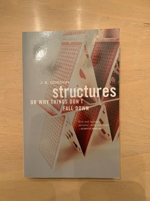 Structures : Or Why Things Don't Fall Down by J. E. Gordon (2003, Trade...