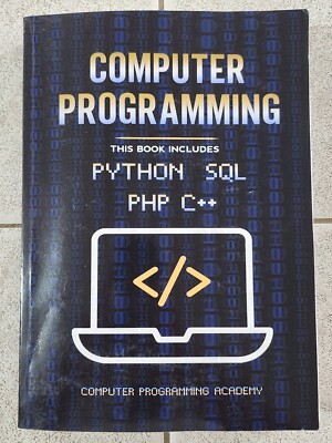 Computer Programming Academy Python SQL PHP C++ Basics Intro To Programming Book