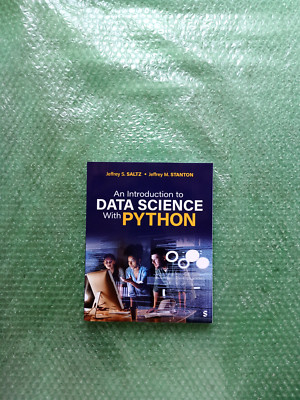 Introduction to Data Science with Python by Jeffrey S. Saltz and Jeffrey Morgan