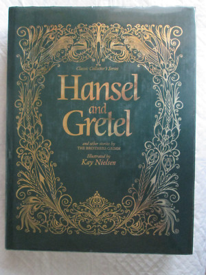 Hansel and Gretel & Others Stories by The Brothers Grimm - Classic Collector's..