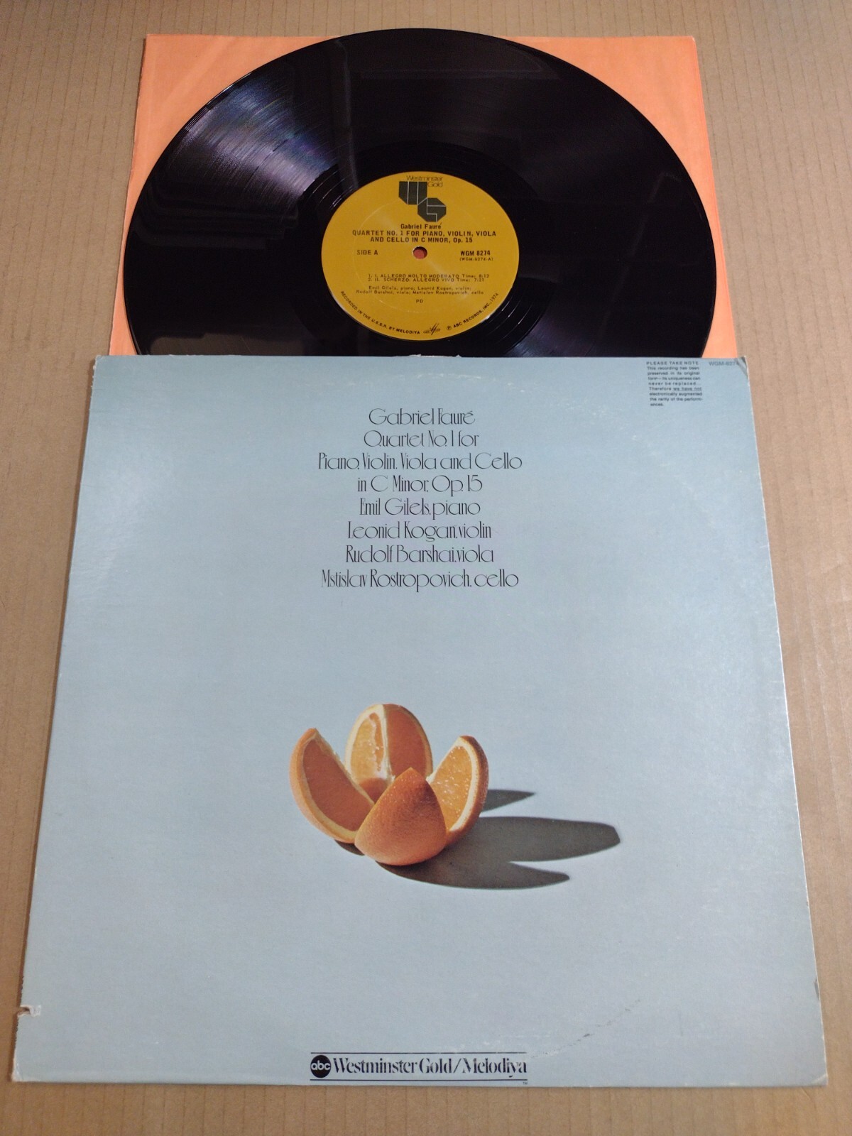 その他 LP Gabriel Faure, Emile Guilels, Leonid Kogan, Rudolf / Quatuor No1 Pour Piano, Violon, Alto Et Violoncell LDX78392 /00200 Gabriel Fauré, Emile Guilels, Leonid Kogan, Rudolf Barchai