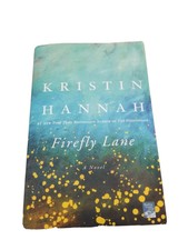 Firefly Lane: A Novel by Hannah, Kristin , Paperback | eBay