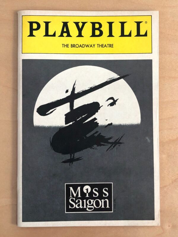 "Miss Saigon" Playbill, April 1991  *Opening Month on Broadway w/ Original Cast*