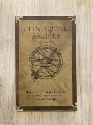 Clockwork Angels The Graphic Novel Kevin J. Anderson Neil Peart Comic TPB !Rare!