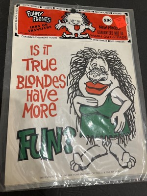 Vintage Hot Patch Iron On Transfers Is It True Blondes Have More Fun?  Ugly Lady