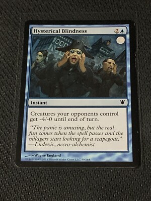 Magic the Gathering Innistrad Hysterical Blindness