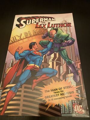Superman vs. Lex Luthor (DC Comics, August 2006) TPB. NICE!