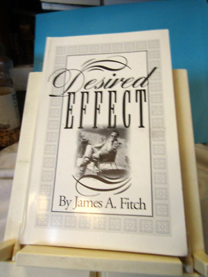 AUTOGRAPHED Desired Effect by James A. Fitch Cookbook and Memoir 1999 signed