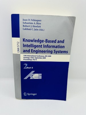 Knowledge-Based and Intelligent Information and Engineering Systems: 13th Intern