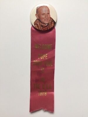 1979 His Holiness Pope John Paul II Welcome to the U.S.A. 1.75 Button Pin Ribbon