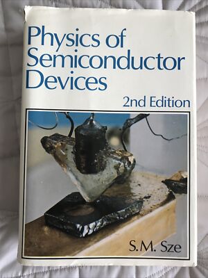 Physics of Semiconductor Devices ,  hardcover Sze, Simon M. 2nd Ed.