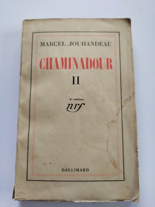 Chaminadour Ii - Jouhandeau Marcel. - 1936
