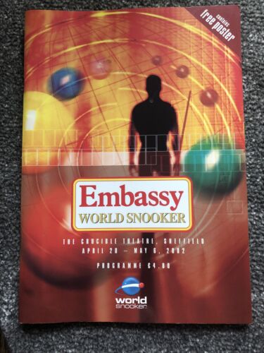 Embassy World Snooker Souvenir Programme 2002.