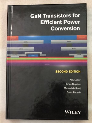 GaN Transistors for Efficient Power Conversion, 2nd edition, 2014