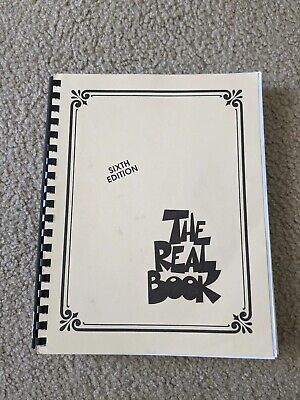The Real Book - Volume I - Sixth Edition : C Edition by Hal 