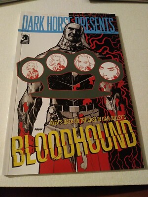 Dark Horse Presents #180 (volume 2 #23) Dan Jolley s Bloodhound!