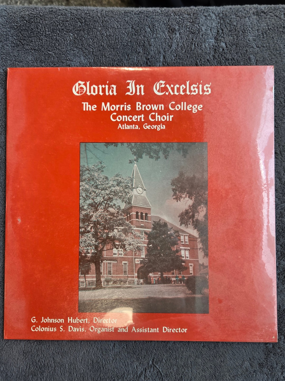 MORRIS BROWN COLLEGE CONCERT CHOIR GLORIA IN EXCELSIS NEW SEALED