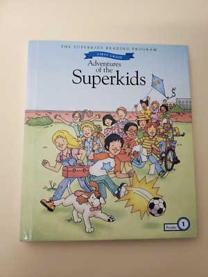 The Superkids Reading Program First Grade Adventures First Semester Reader