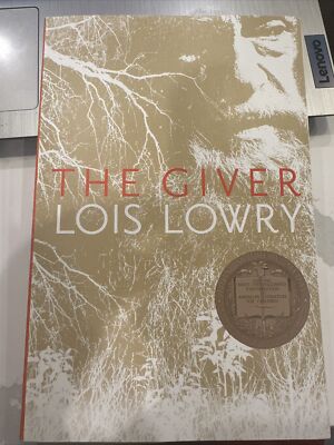 The Giver by Lois Lowry John Newbery Medal *new!*