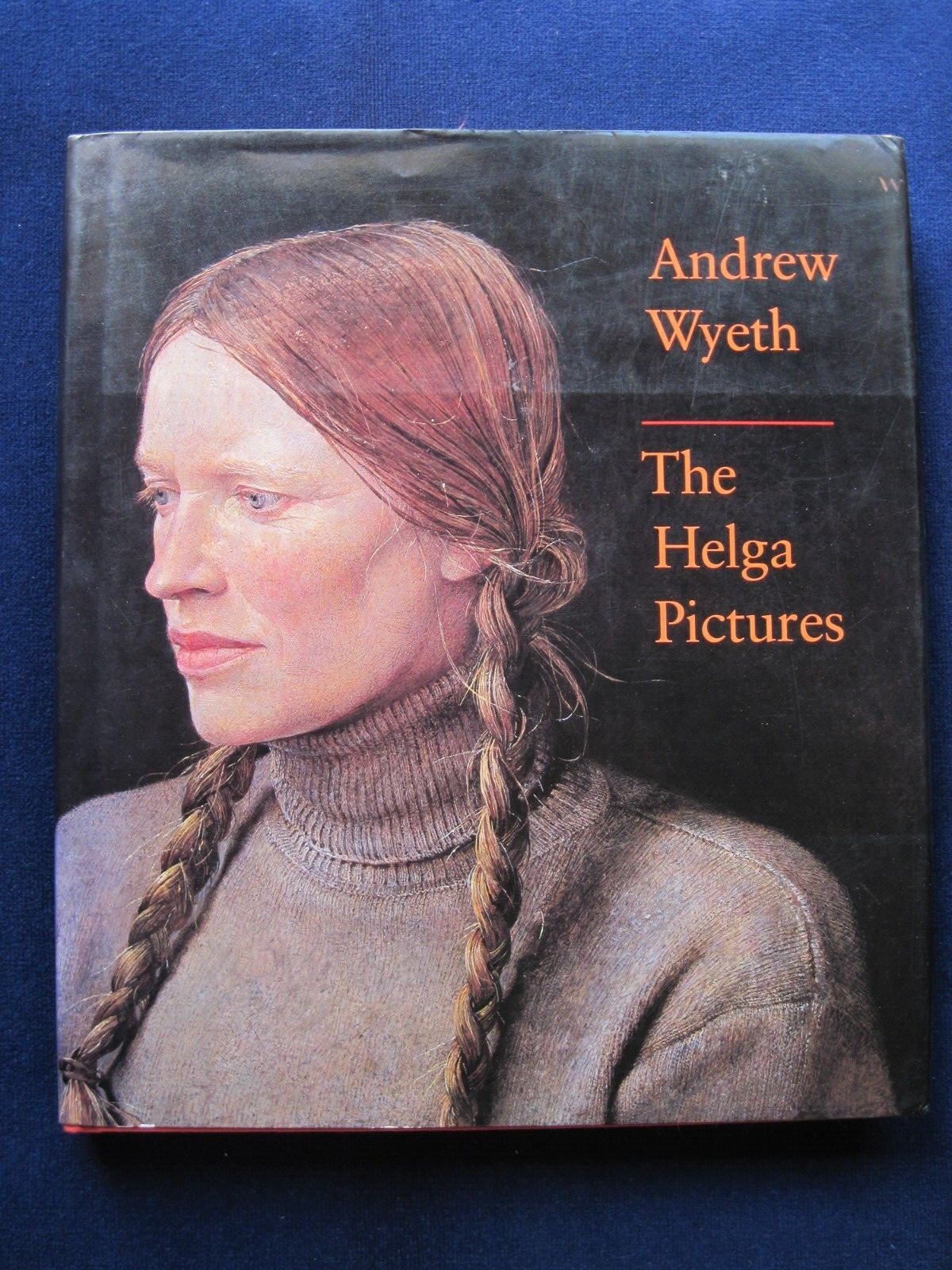 アート・デザイン・音楽 Andrew Wyeth: Helga by Wilmerding, John ANDREW WYETH : THE HELGA PICTURES | John / Andrew Wyeth