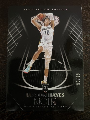 2019-20 Panini Noir Jaxson Hayes RC Association Edition /99 Pelicans RC Rookie