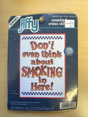 Sunset Jiffy Counted Cross Stitch Don't Even Think About Smoking in Here Vintage