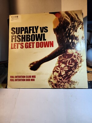 SUPAFLY vs FISHBOWL Let s Get Down VG+ R53