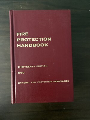 Fire Protection Handbook (NATIONAL FIRE PROTECTION ASSOCIATION), 1969, 13th ed